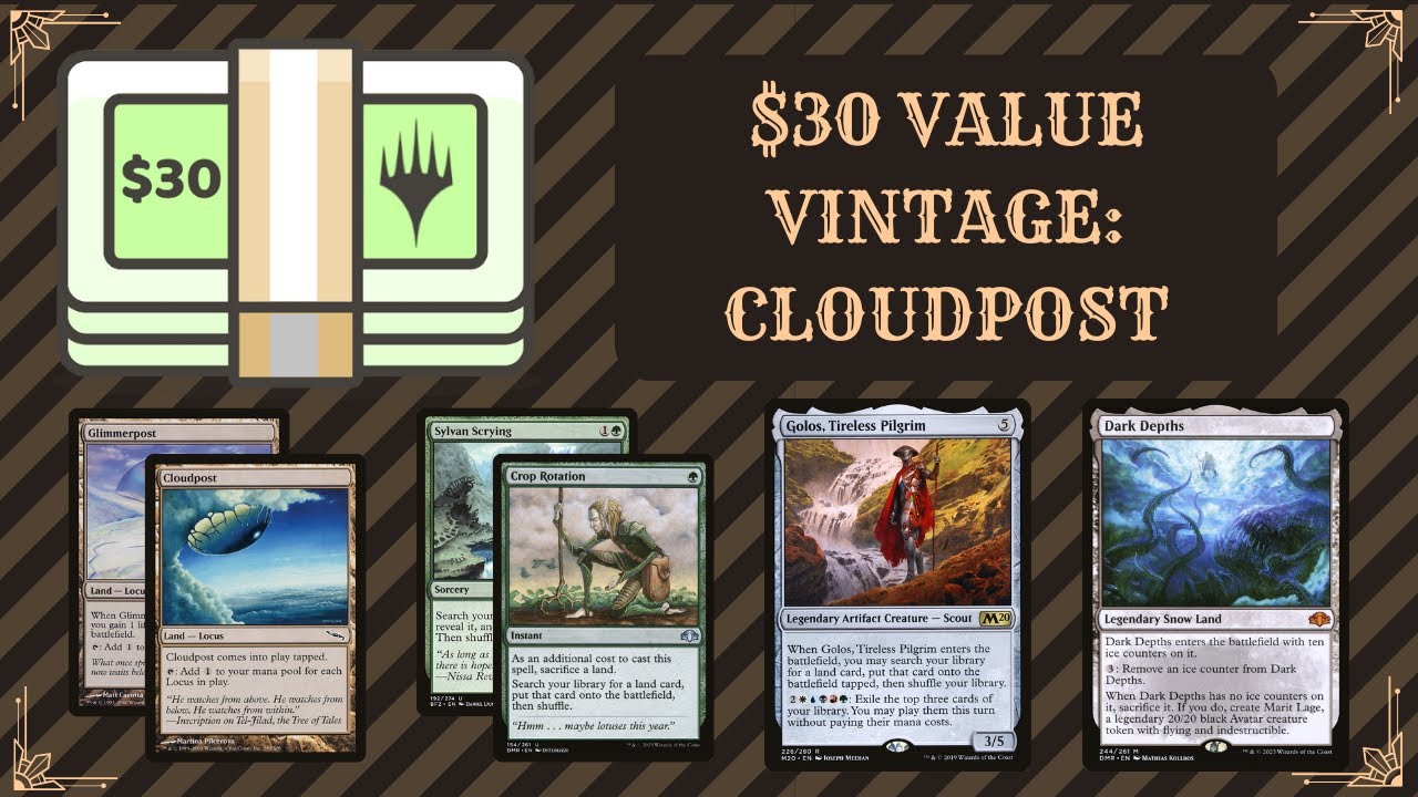Cloudpost League | $30 Value Vintage MTG
