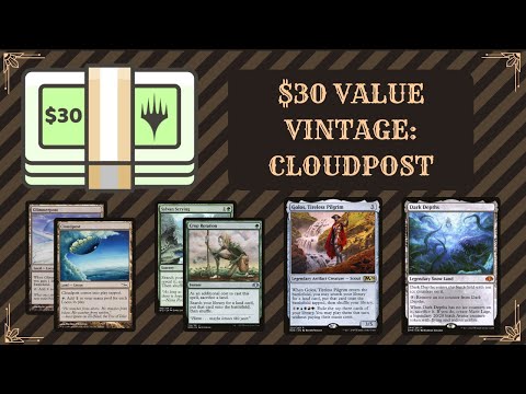 Cloudpost League | $30 Value Vintage MTG