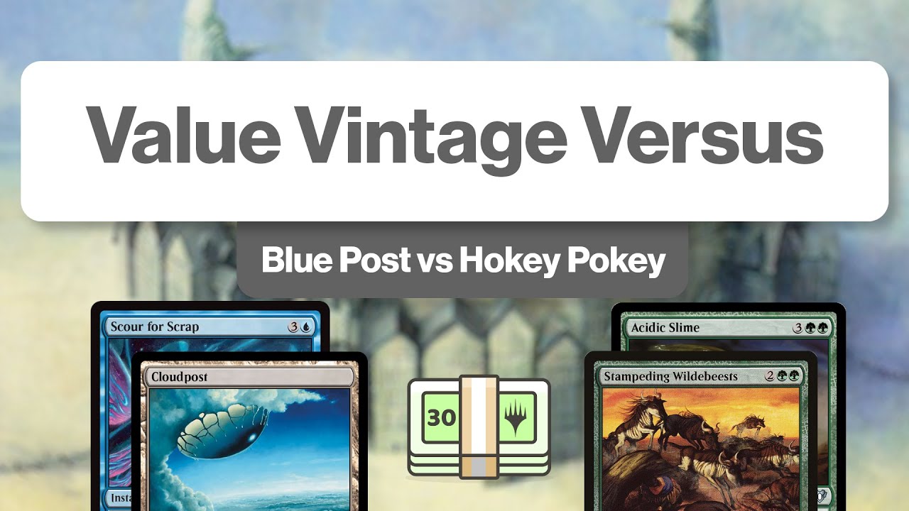 Value Vintage Versus: Blue Post vs Hokey Pokey