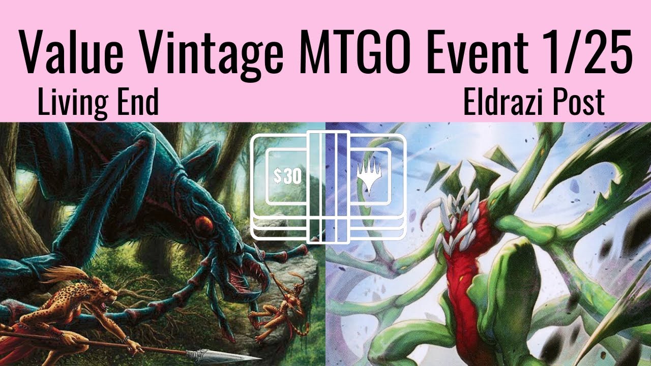 Value Vintage 1/25 MTGO Living End and Eldrazi Post Gameplay