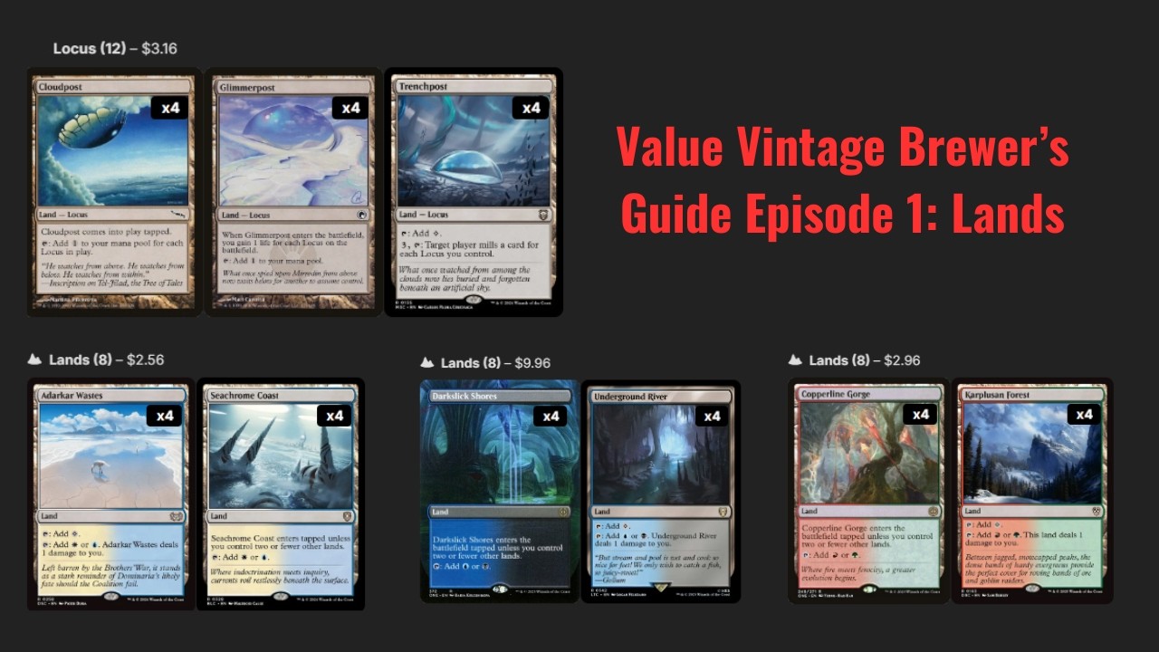$30 Value Vintage Brewer’s Guide Ep. 1: Lands & Manabases